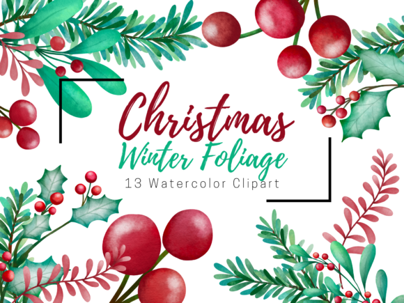 Christmas Winter Foliage Watercolor Clipart Explained